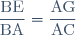 \displaystyle \frac{\text{BE}}{\text{BA}} = \frac{\text{AG}}{\text{AC}}